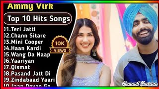 Best Of Ammy Virk  Latest Punjabi Songs Ammy Virk Songs  All Hits Of Ammy Virk Songs ammyvirk [upl. by Queri]