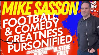 From Football To Comedy Mike Sasson Dominates Life with Steve Cully [upl. by Aiam]