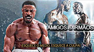 EU ERA O MELHOR Adonis amp Damian  CREED 3 4K [upl. by Vernita]