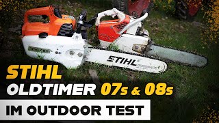 STIHL KettensägenOldtimer im Outdoor Test  STIHL 07s amp 08s [upl. by Ulyram]