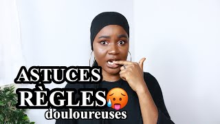 REGLES DOULOUREUSES 10 ASTUCES pour SOULAGER les douleurs MENSTRUELLES [upl. by Aicelf]