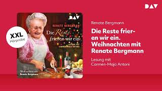 Extended Hörprobe Die Reste frieren wir ein Weihnachten mit Renate Bergmann [upl. by Petrine419]