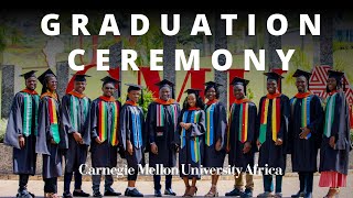 Carnegie Mellon University Africa Graduation Ceremony  Class of 2024 [upl. by Anazraf]