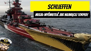 Schlieffen  Misja wyświetlić jak najwięcej torped  World of Warships [upl. by Nyledaj]