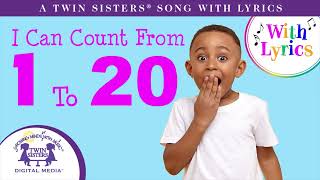 I Can Count From 1  20  A Twin Sisters® Song With Lyrics [upl. by Sellers274]