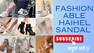 Latast Fashionable Haihel Sandal 👠👠Designs Fashion viralvideo Trandy [upl. by Drofyar]