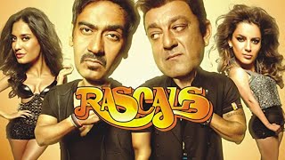 Rascals 2011  Ajay Devgan  Sanjay Dutt  Kangana Ranaut  Full Movie Facts And Important Talks [upl. by Reuben556]