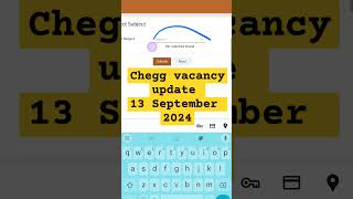 Chegg vacancy update 13 September 2024  Chegg freelance job work from home share subscribe chegg [upl. by Tay]