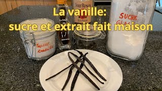 La vanille sucre et extrait fait maison [upl. by Narba]