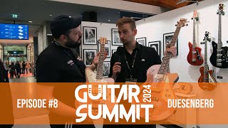 Guitar Summit 2024  8 Duesenberg [upl. by Elvira]