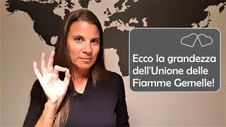 Ecco quanto la vostra Unione di Fiamma Gemella è speciale [upl. by Idorb2]