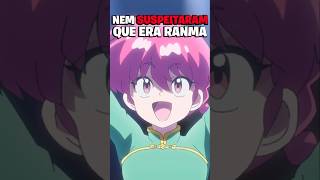 Nem Suspeitaram Que Era o Ranma 😅 Ranma 12 🇧🇷 Dublado shorts [upl. by Ramraj]