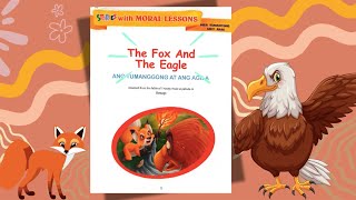 Ang Tumanggong at ang Agila  The Fox and the Eagle Aesop  Kwentong may Aral [upl. by Tu]