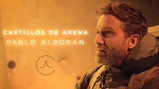 Pablo Alborán  Castillos de arena Videoclip Oficial [upl. by Angadresma]