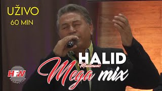 HALID MUSLIMOVIĆ  MEGA MIX 60 MIN  UŽIVO [upl. by Alveta734]