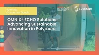 OMNIX® ECHO Solutions Advancing Sustainable Innovation in Polymers [upl. by Teresa477]