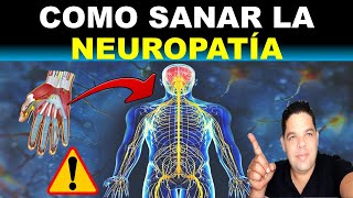 Cómo Sanar la NEUROPATÍA CON Vitaminas y suplementos [upl. by Lateh]