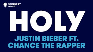 Justin Bieber  Holy ft Chance The Rapper Karaoke With Lyrics [upl. by Treulich750]