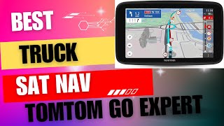 Why TomTom Truck Sat Nav GO Expert 7 Inch HD Screen is a GameChanger [upl. by Tansy654]