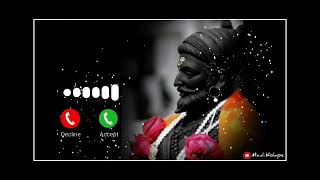 Chatrapati Shivaji Maharaj ringtone  marathi ringtone song [upl. by Maurise594]