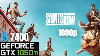 Saints Row  GTX 1050 Ti  i5 7400 Benchmark  16 GB Ram  1080p [upl. by Merrow]