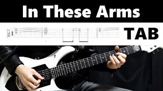 Bon Jovi  In These Arms Guitar cover with tab [upl. by Grania]