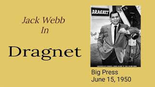 Dragnet  Big Press  June 15 1950  OldTime Radio Drama [upl. by Imis]