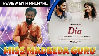 Dia Kannada Movie Honest Review by a MALAYALI  kannur deluxe [upl. by Horbal546]