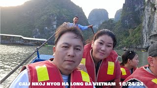 caij nkoj nyob ha long ba vietnam 102424 [upl. by Abernon778]