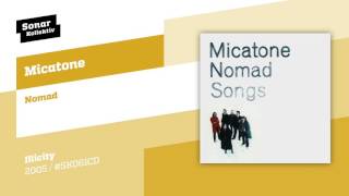 Micatone  Nomad [upl. by Prochora]