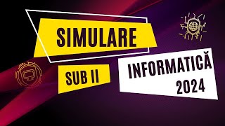 Simulare Informatica 2024  Subiectul II [upl. by Otilegna]