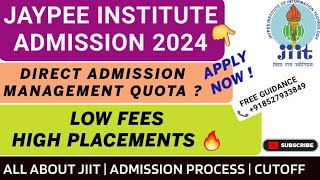 JAYPEE BTECH ADMISSION 2024  REGISTERATION LOW PERCENTILEGET DIRECT ADMISSIONFEES PLACEMENT [upl. by Eugatnom]