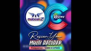 Guidelines to follow to RESCAN your Multi TV decoder and get Mabesh TV [upl. by Yasmeen]