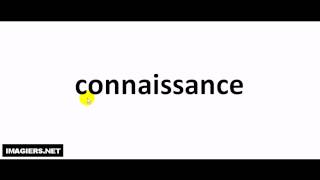 How to pronounce in French  connaissance [upl. by Gilboa]