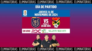 Ecuador vs Bolivia  Eliminatorias Sudamericanas Fecha 11 [upl. by Ahsanat]