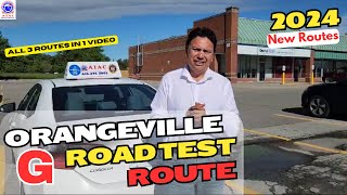 Orangeville G Road Test Route  2024 New  Modified G Test Full Route  All 3 Routes in one video [upl. by Deanna775]