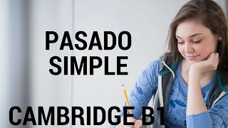 Cambridge B1 850 Pasado Simple  Inglés [upl. by Ecnahc]