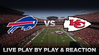 Bills vs Chiefs Live Play by Play amp Reaction [upl. by Nnalatsyrc]