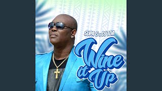 Wine It Up Dj Toa Remix Version [upl. by Eirahs94]