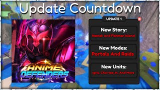 Anime Defenders Update 1 Countdown Stream [upl. by Lamberto677]