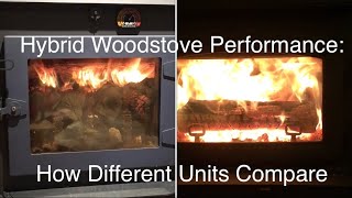 Hybrid Wood Stoves arent Created Equal [upl. by Arela340]