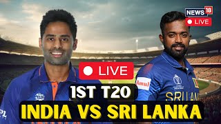 India Vs Sri Lanka T20 LIVE Match Scoreboard  India Vs Sri Lanka Match LIVE Commentary  N18G [upl. by Chapa]