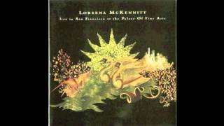 Loreena McKennitt  The Mystics Dream Live in San Francisco [upl. by Odama198]