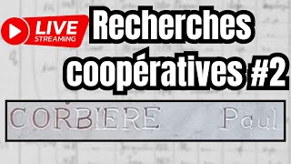 Recherches coopératives 2 Paul CORBIERE et Lieutenant NICOLAS [upl. by Lacsap451]