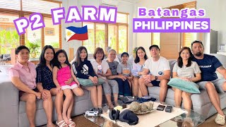 P2 FARM BATANGAS 🇵🇭 PHILIPPINES [upl. by Leahkim]