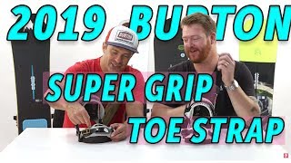 2019 Burton Super Grip 20 Toe Strap [upl. by Nelluc]