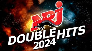 Top Music NRJ Hits 2024  NRJ Double Hits 2024  Musique 2024 Nouveauté [upl. by Ennairek]