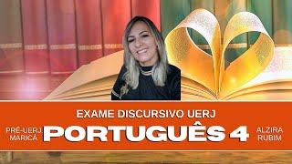 Aula 4 de Português Exame Discursivo UERJ com Alzira Rubim 29072024 [upl. by Oiramd]