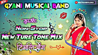 Gyani Musical Band New NonStop Ture Tone TimliSong 💥 2024 Damaka 🚀🥁 [upl. by Leba]