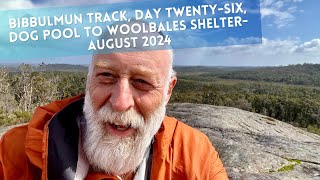 Bibbulmun Track Day Twenty Six Dog Pool to Woolbales Shelter  August 2024 [upl. by Gennie]